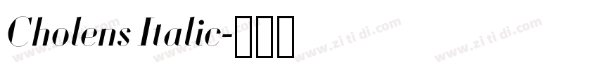 Cholens Italic字体转换